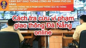 3-cach-tra-cuu-phat-nguoi-da-nang