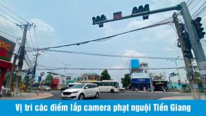 diem-lap-camera-phat-nguoi-tien-giang