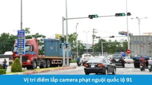 diem-lap-camera-phat-nguoi-quoc-lo-91