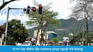 diem-lap-camera-phat-nguoi-ha-giang