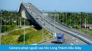 diem-lap-camera-phat-nguoi-cao-toc-long-thanh-dau-giay