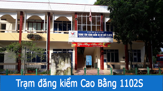 Trạm đăng kiểm Cao Bằng 1101S