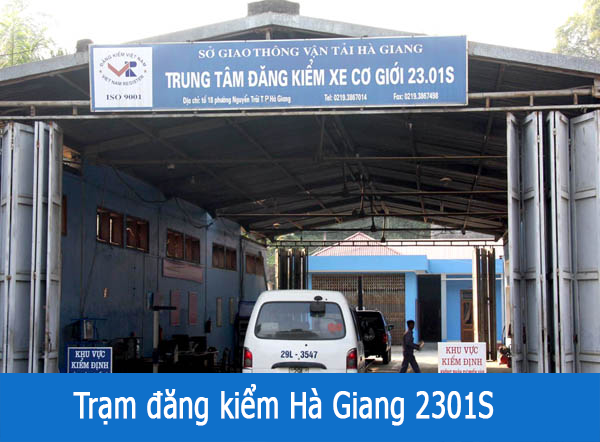 Trạm đăng kiểm Hà Giang 2301S