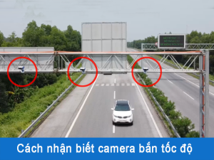 Cách nhận biết camera bắn tốc độ