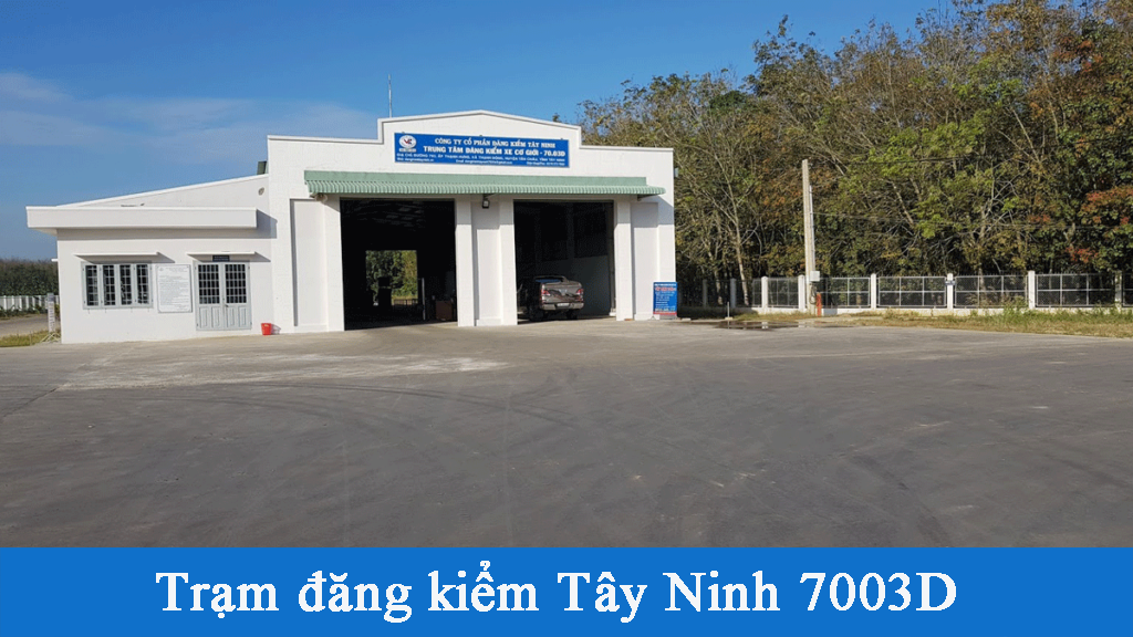 trạm đăng kiểm Tây Ninh 7003D