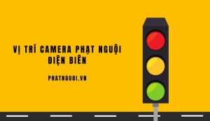 camera phạt nguội Điện Biên