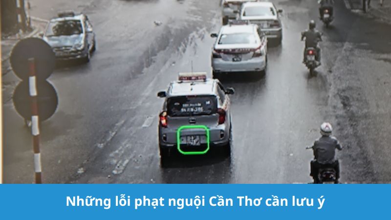 Những lỗi phạt nguội Cần Thơ