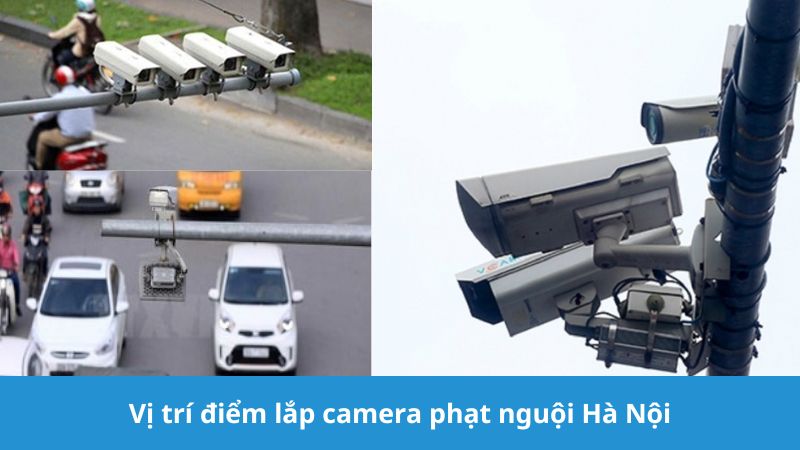 điểm lắp camera phạt nguội Hà Nội