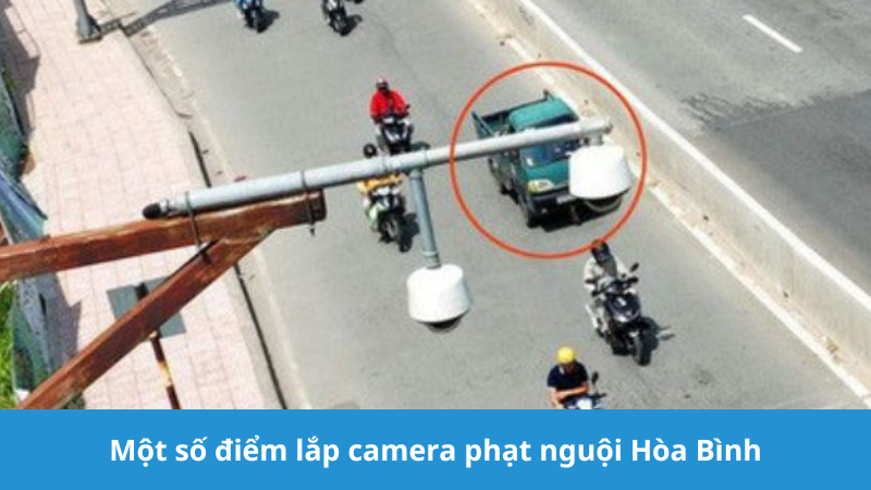 điểm lắp camera phạt nguội Hòa Bình