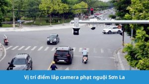 Vị trí điểm lắp camera phạt nguội Sơn La