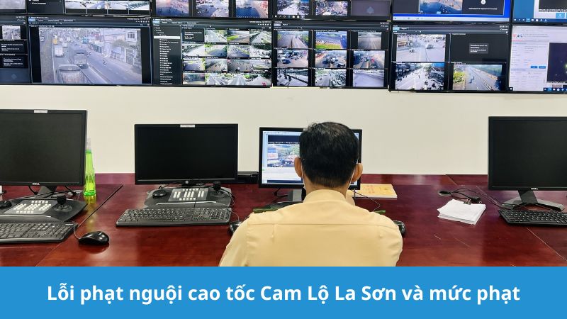 lỗi phạt nguội cao tốc Cam Lộ La Sơn và mức phạt