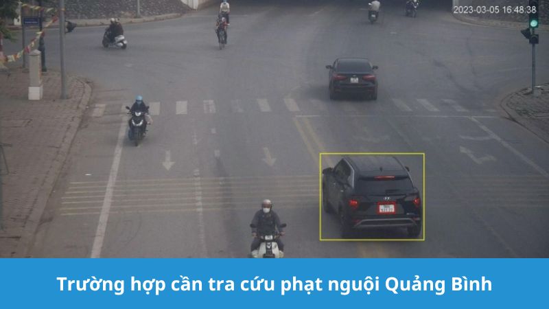 Trường hợp cần tra cứu phạt nguội Quảng Bình