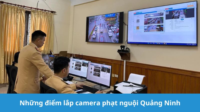 điểm lắp camera phạt nguội Quảng Ninh