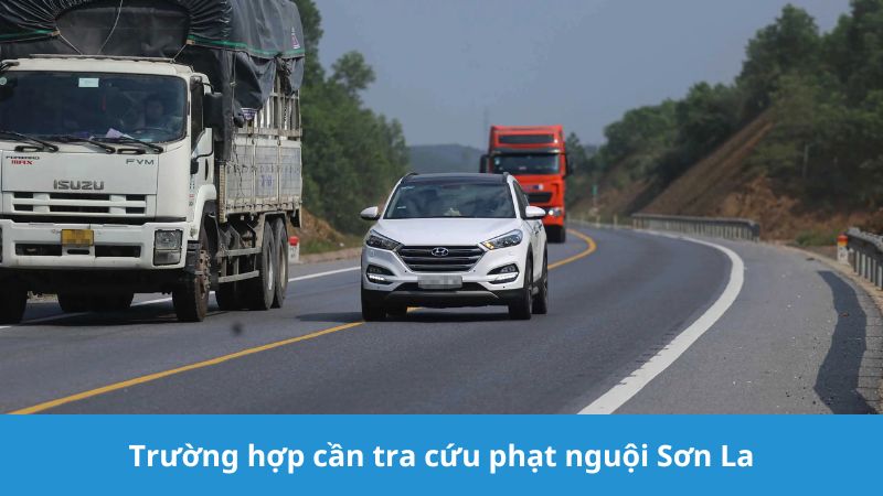 Trường hợp cần tra cứu phạt nguội Sơn La