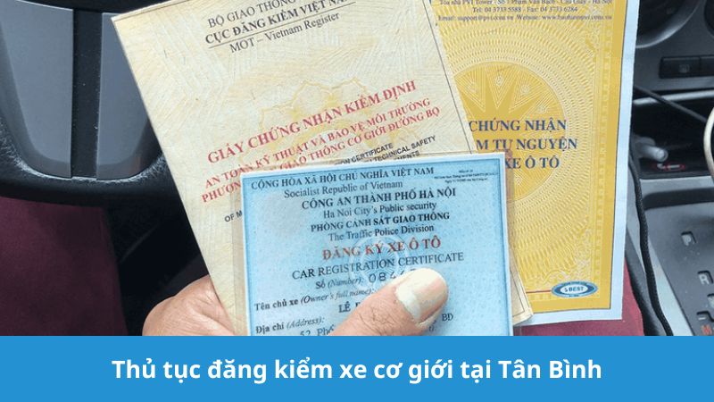 Thủ tục đăng kiểm xe cơ giới tại Tân Bình