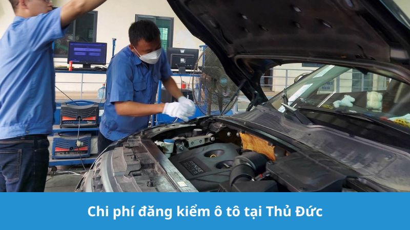 Chi phí đăng kiểm ô tô tại Thủ Đức