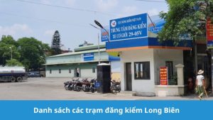 danh sách các trạm đăng kiểm Long Biên