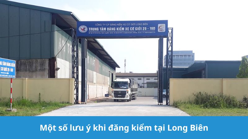 lưu ý khi đăng kiểm tại trạm Long Biên