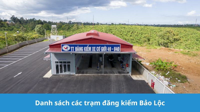 danh sách các trạm đăng kiểm Bảo Lộc