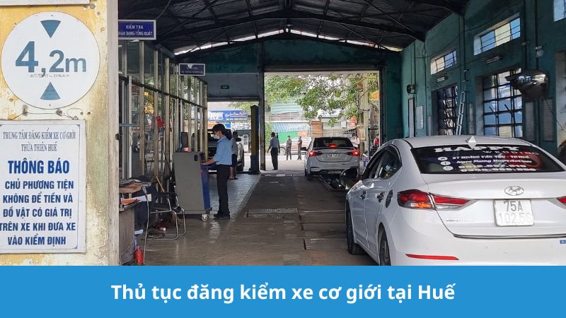 Thủ tục đăng kiểm xe cơ giới tại Huế