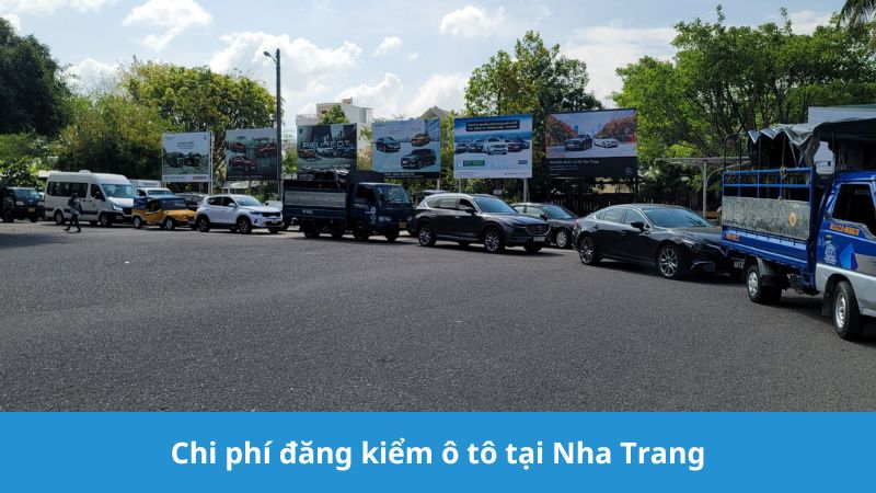 Chi phí đăng kiểm ô tô tại Nha Trang