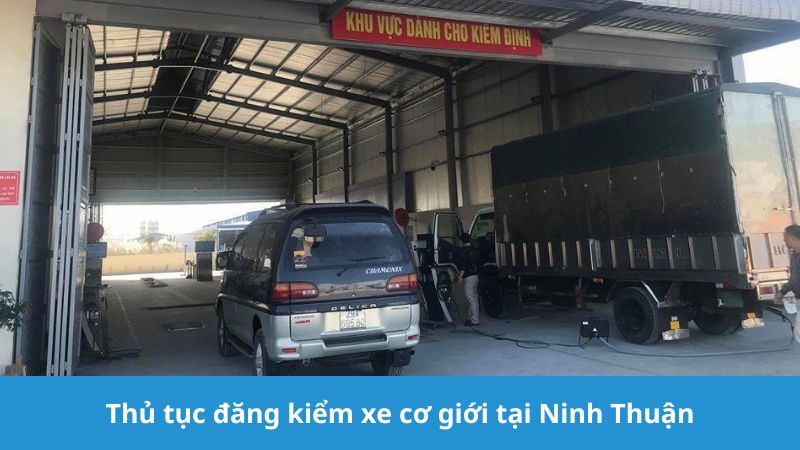 Thủ tục tại trạm đăng kiểm Ninh Thuận