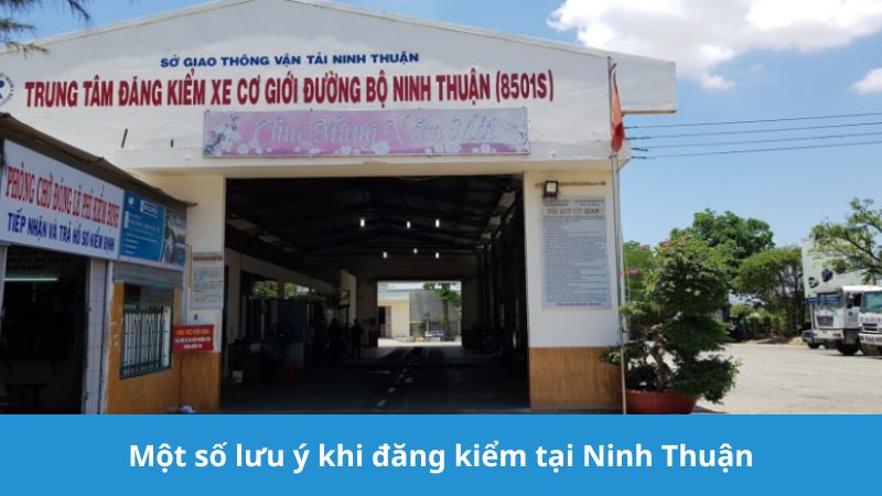 Lưu ý khi đăng kiểm tại Ninh Thuận