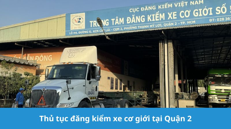 Thủ tục đăng kiểm Quận 2