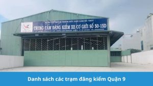 danh sách các trạm đăng kiểm Quận 9