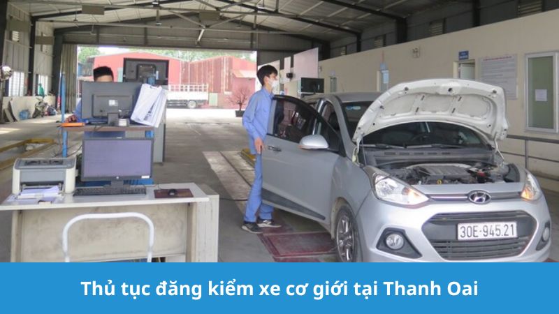 Thủ tục đăng kiểm xe cơ giới tại Thanh Oai